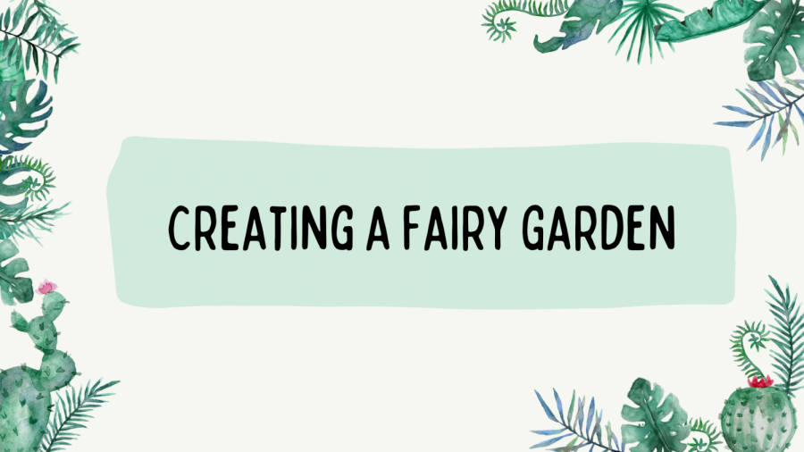 How+to+Make+Your+Own+Fairy+Garden