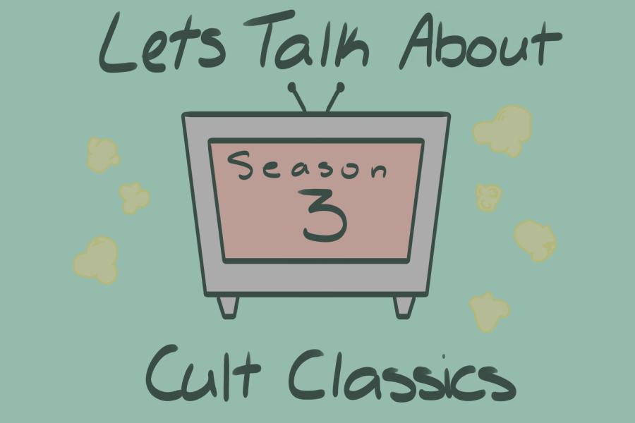 “Let’s Talk About Cult Classics” is hosted by senior Avery Marks and sophomore Bella Buss, and new episodes are released weekly.