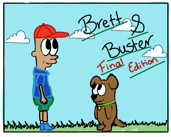 Brett and Buster: Graduation Adventure